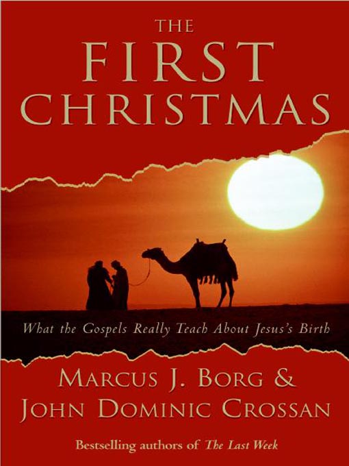 Title details for The First Christmas by Marcus J. Borg - Wait list